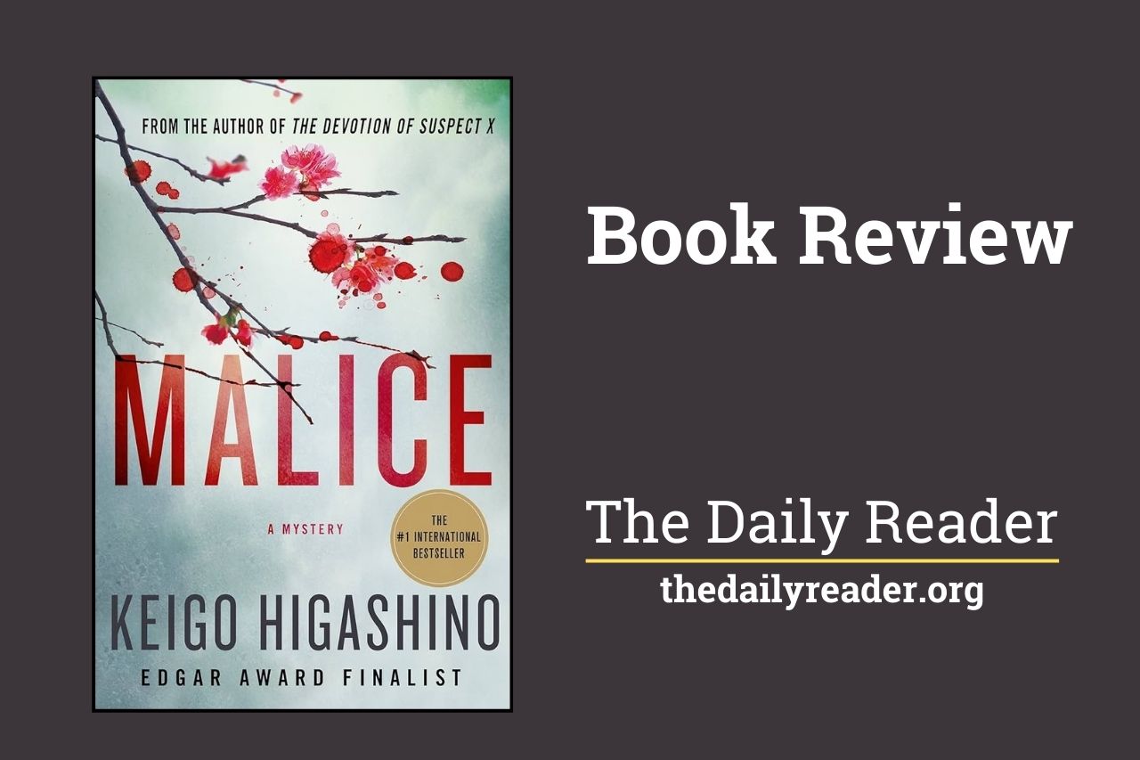 Book Review: Malice By Keigo Higashino